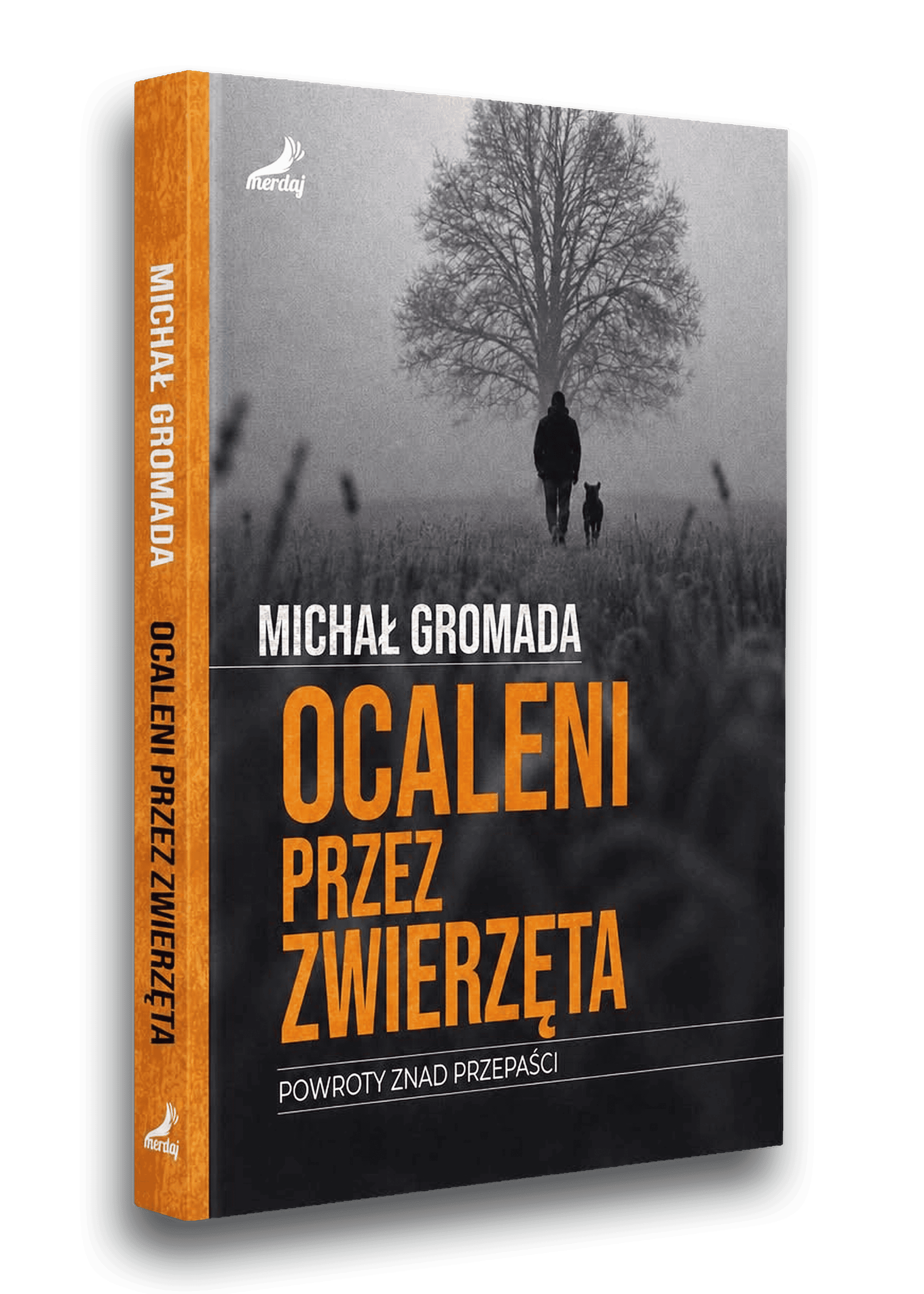 Ocaleni przez zwierzęta — Michał Gromada